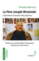 PERE JOSEPH WRESINSKI - Thierry Monfils - LESSIUS