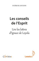 CONSEILS DE L-ESPRIT - Patrick Goujon - LESSIUS