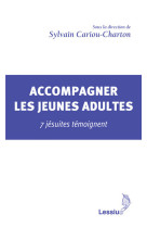 ACCOMPAGNER LES JEUNES ADULTES - Sylvain Cariou-Charton - LESSIUS