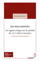 BOLLANDISTES - Bernard Joassart - LESSIUS