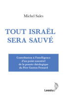 TOUT ISRAEL SERA SAUVE - Michel Sales - LESSIUS