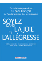 SOYEZ DANS LA JOIE ET L-ALLEGRESSE AVEC GUIDE DE LECTURE -  Collectif - LESSIUS