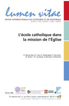 ECOLE CATHOLIQUE DANS LA MISSION DE L'EGLIS - XXX - Lumen vitae