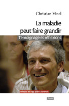 MALADIE PEUT FAIRE GRANDIR - Christian Vinel - FIDELITE