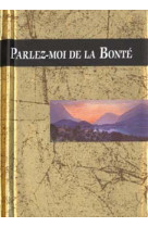 PARLEZ-MOI DE BONTE - EXLEY H - EXLEY