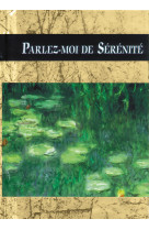 PARLEZ-MOI DE SERENITE - H EXLEY - EXLEY