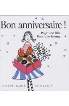 BON ANNIVERSAIRE / POUR UNE FILLE POUR UNE - HELEN EXLEY - EXLEY