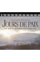 CALENDRIER PERPETUEL - JOURS DE PAIX - EXLEY HELEN - EXLEY