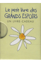 PETIT LIVRE DES GRANDS ESPOIRS (LE) -  EXLEY - EXLEY