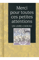 MERCI POUR TOUTES CES PETITES ATTENTIONS - EXLEY HELEN - Exley