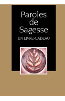 PAROLES DE SAGESSE -  EXLEY - EXLEY