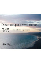 DES MOTS POUR VIVRE MIEUX... 365 - EXLEY - Exley