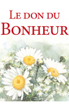 DON DU BONHEUR (LE) -  EXLEY - EXLEY