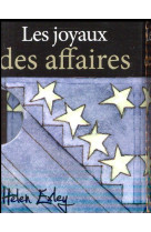 JOYAUX DES AFFAIRES (LES) - EXLEY - Exley