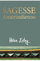 SAGESSE AMERINDIENNE -  EXLEY - EXLEY