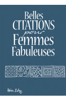 BELLES CITATIONS POUR FEMMES FABULEUSES - HELEN EXLEY - EXLEY