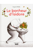 BONHEUR D-ISIDORE (LE) - Virginie Pfeiffer - ALICE