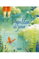 PAPILLON DE JOUR - Christian Merveille - ALICE