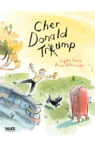 CHER DONALD TREUMP - Sophie Siers - ALICE