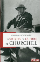 LA GUERRE CACHEE DE CHURCHILL - WOLOSZANSKI BOGUSLAW - JOURDAN