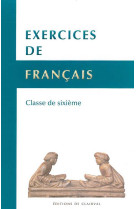 EXERCICES DE FRANCAIS - CLASSE DE SIXIEME -  Collectif - TRA MONASTIQUES