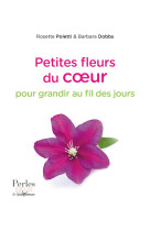 PETITES FLEURS DU COEUR N.279 - Rosette Poletti - JOUVENCE