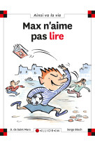 MAX N-AIME PAS LIRE T2 - DOMINIQUE SAINT MARS (DE) - CALLIGRAM