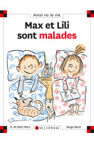 MAX ET LILI SONT MALADES T58 - DOMINIQUE SAINT MARS (DE) - CALLIGRAM