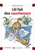 LILI FAIT DES CAUCHEMARS T60 -  DE ST MARS/BLOCH - CALLIGRAM