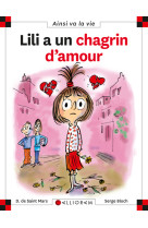 LILI A UN CHAGRIN D-AMOUR T83 - DOMINIQUE SAINT MARS (DE) - CALLIGRAM