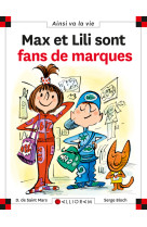 MAX ET LILI SONT FANS DE MARQUES T85 - DOMINIQUE SAINT MARS (DE) - CALLIGRAM