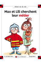 MAX ET LILI CHERCHENT LEUR METIER - DOMINIQUE SAINT MARS (DE) - CALLIGRAM