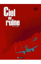 CIEL EN RUINE - DAUGER OLIVIER - PAQUET