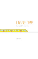 LIGNE 135 - Germano ZULLO - LA JOIE DE LIRE