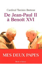 DE JEAN PAUL II A BENOIT XVI -  Bertone t - PAROLE SILENCE