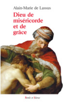 DIEU DE MISERICORDE ET DE GRACE - AM De Lassus - PAROLE SILENCE