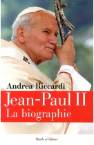 JEAN PAUL II  LA BIOGRAPHIE NED -  Riccardi andrea - PAROLE SILENCE