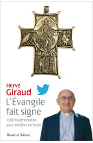 EVANGILE FAIT SIGNE - Hervé Giraud - PAROLE SILENCE