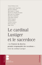 CARDINAL LUSTIGER ET SACERDOCE -  Collectif - PAROLE SILENCE