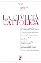 CIVILTA CATTOLICA NO 2 / FEVRIER 2018 - Antonio Spadaro, sj - PAROLE SILENCE