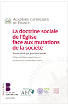 DOCTRINE SOCIALE DE L-EGLISE FACE AUX MUTATIONS DE LA SOCIETE - Pascal Wintzer - PAROLE SILENCE