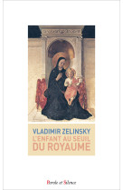 ENFANT AU SEUIL DU ROYAUME - Vladimir Ziélinsky - PAROLE SILENCE