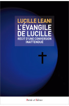 EVANGILE DE LUCILLE - Lucille Leani - PAROLE SILENCE