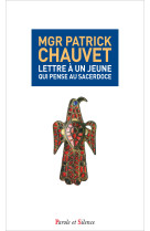 LETTRE A UN JEUNE - Patrick Chauvet - PAROLE SILENCE