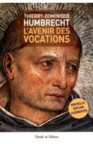 AVENIR DES VOCATIONS - Thierry Dominique Humbrecht - PAROLE SILENCE