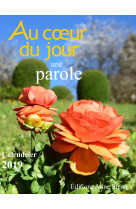 AU COEUR DU JOUR UNE PAROLE 2019 -  Collectif - MEDIASPAUL