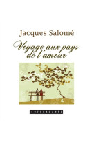 VOYAGE AU PAYS DE L AMOUR LIVRE CD -  JACQUES SALOME - ALEX STANKE