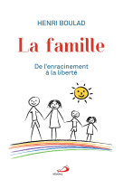 FAMILLE (LA) - Henri Boulad - MEDIASPAUL