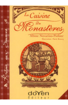 CUISINE DES MONASTERES (LA) - NOVARINO-POTHIER ALBINE - DOYEN