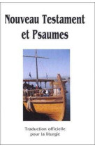 NOUVEAU TESTAMENT ET PSAUMES - COUVERTURE C ARTON FORMAT 8 * 12 -  AELF - EMMANUEL